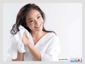 روش‌های صحیح خشک کردن مو + نکات طلایی مراقبت از مو بعد از حمام